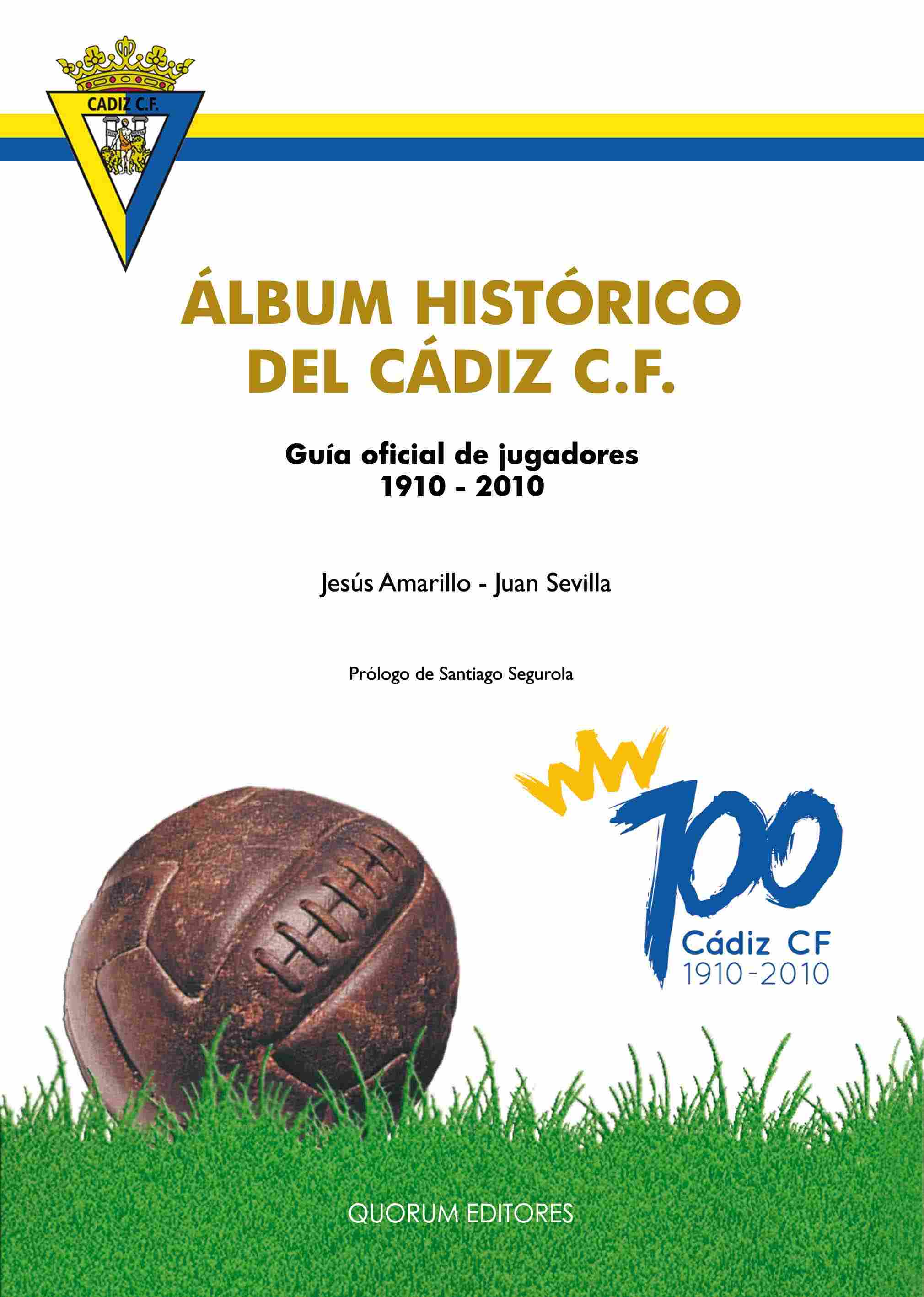 Álbum histórico del Cádiz C.F.