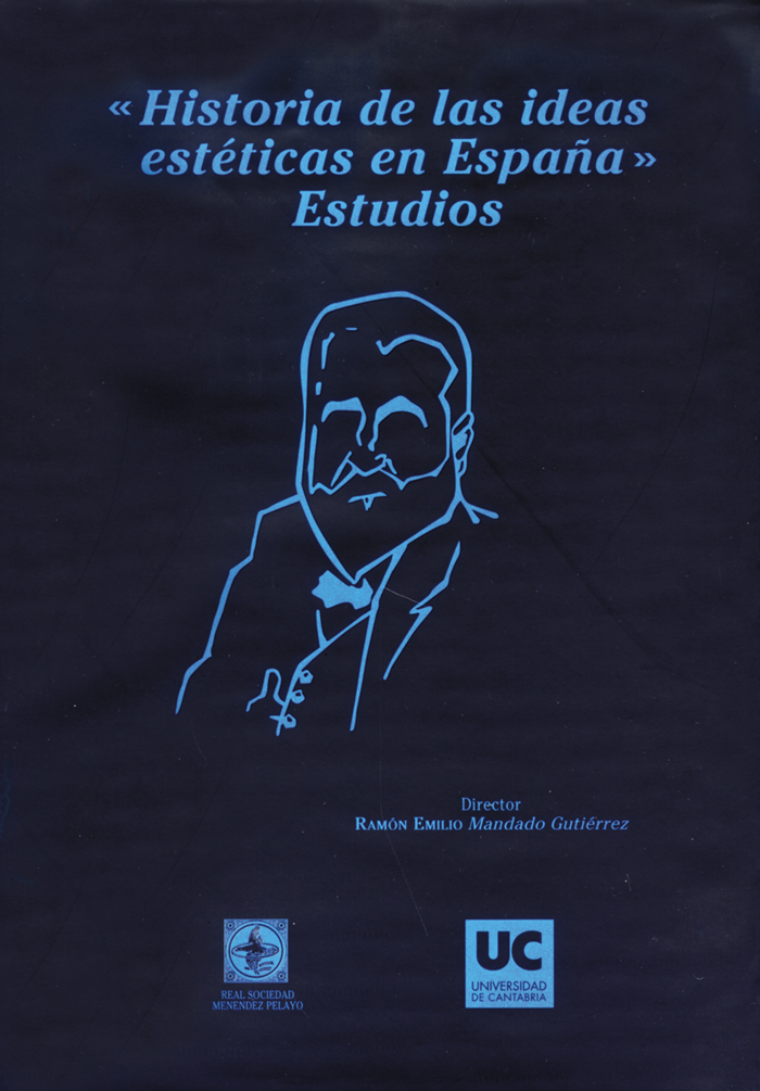 "Historia de las ideas estéticas en España". Estudios