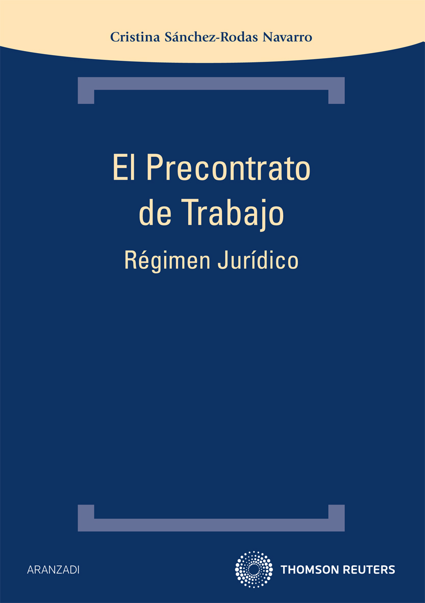 El precontrato de trabajo - Régimen Jurídico