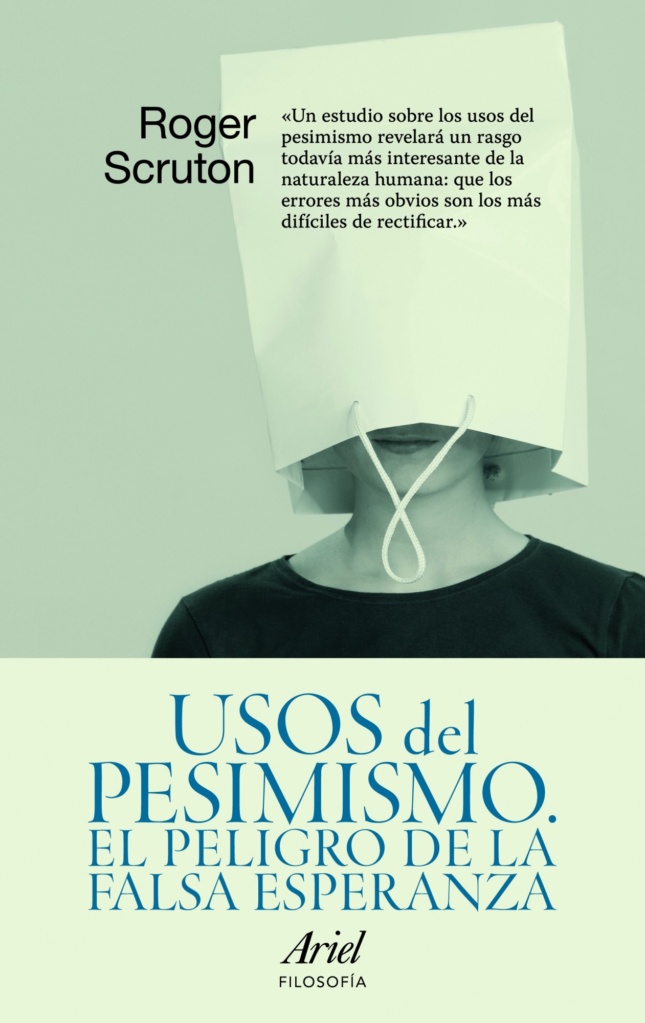 Usos del pesimismo