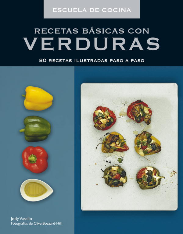 Recetas básicas con verduras (Escuela de cocina)