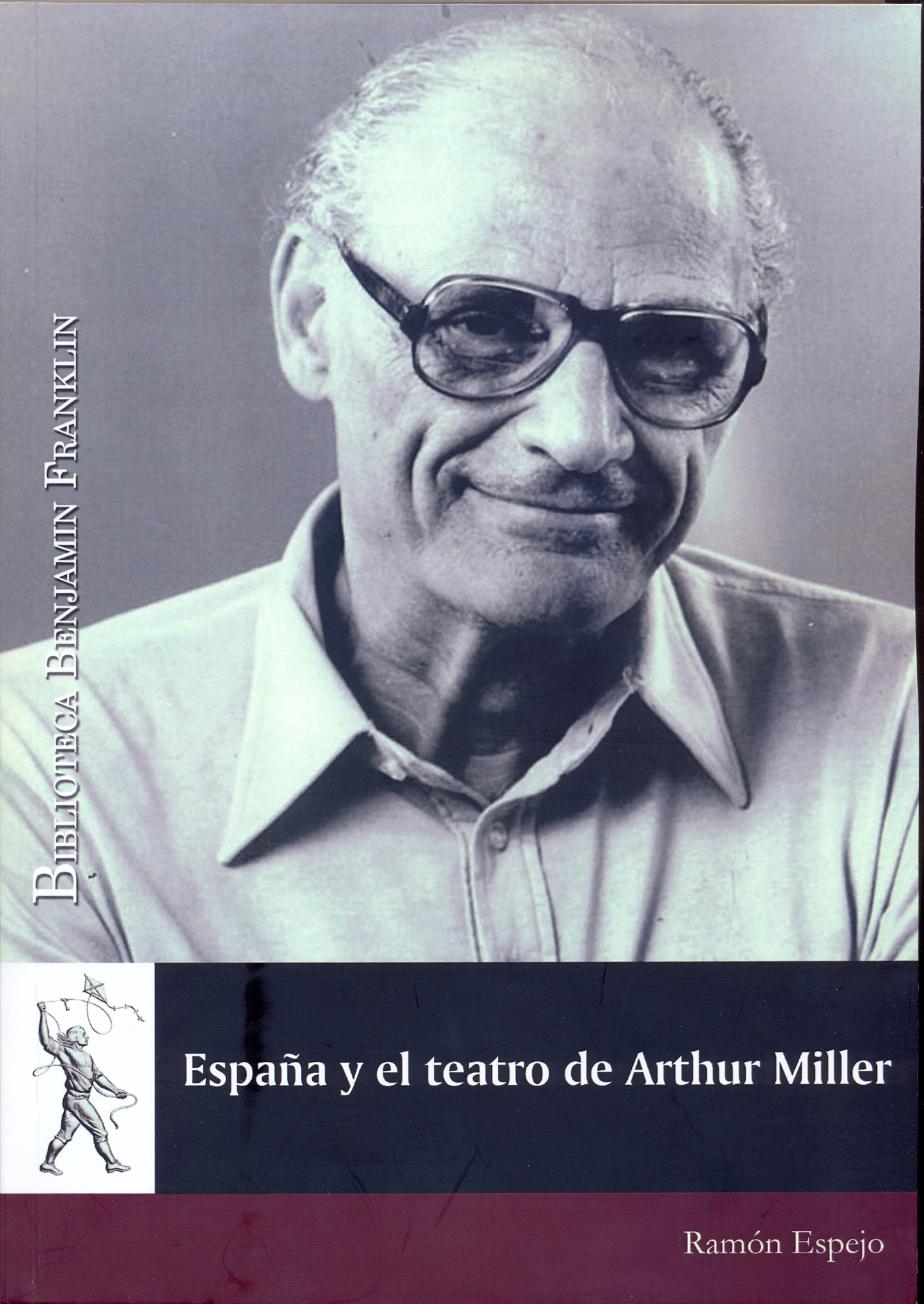 España y el teatro de Arthur Miller