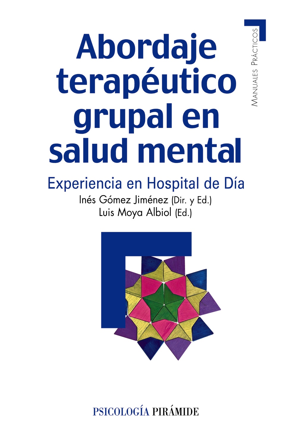 Abordaje terapéutico grupal en salud mental