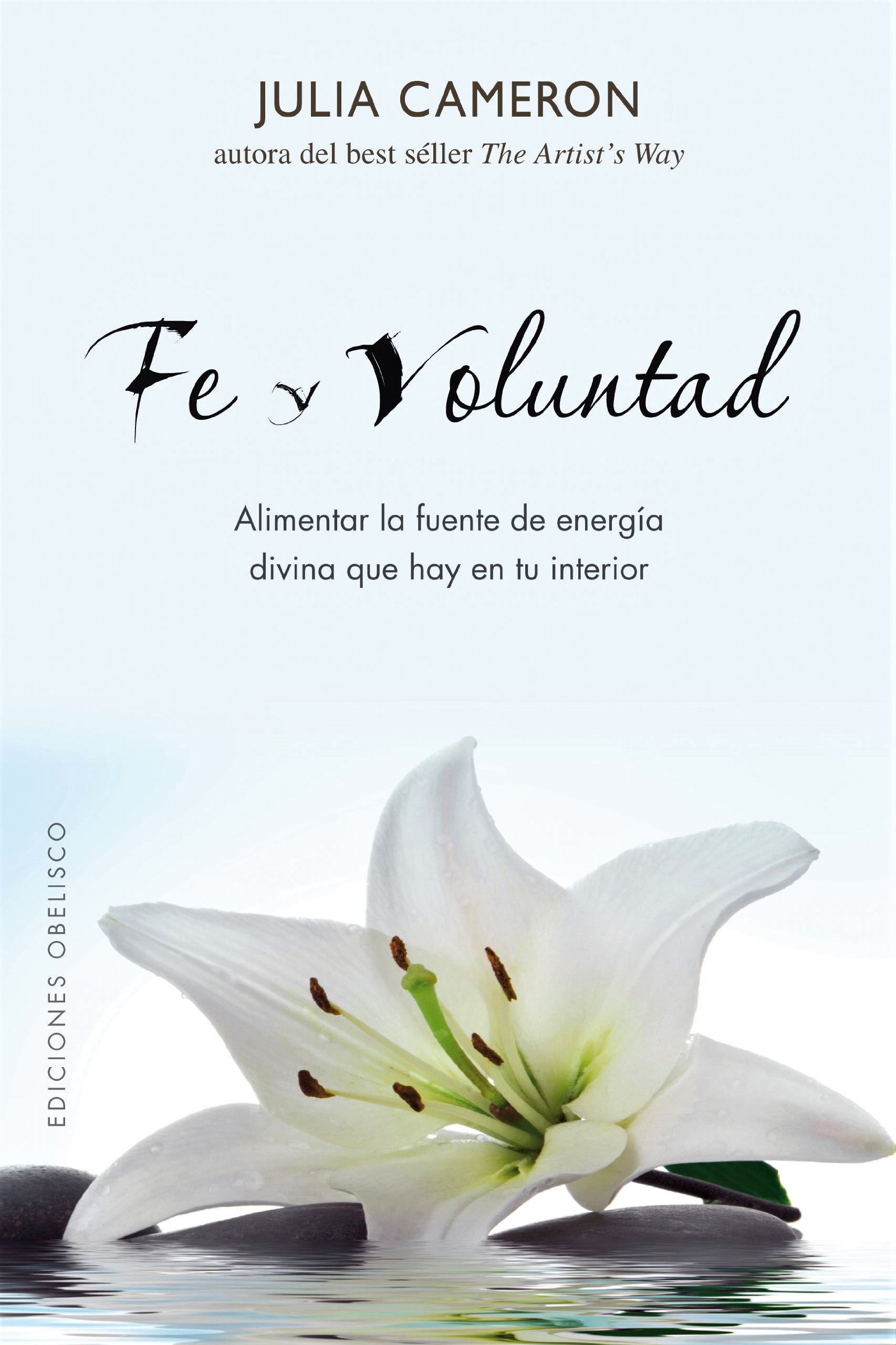 Fe y voluntad