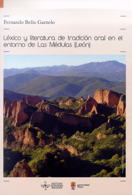 Léxico y literatura de tradición oral en el entorno de Las Médulas (León)