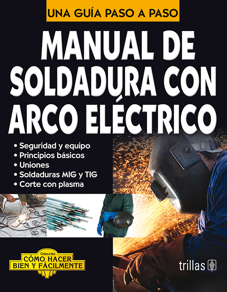 Manual de soldadura con arco eléctrico
