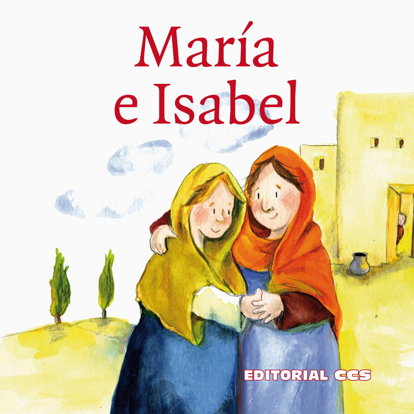 María e Isabel