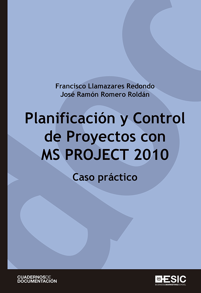 Planificación y control de proyectos con MS Project 2010