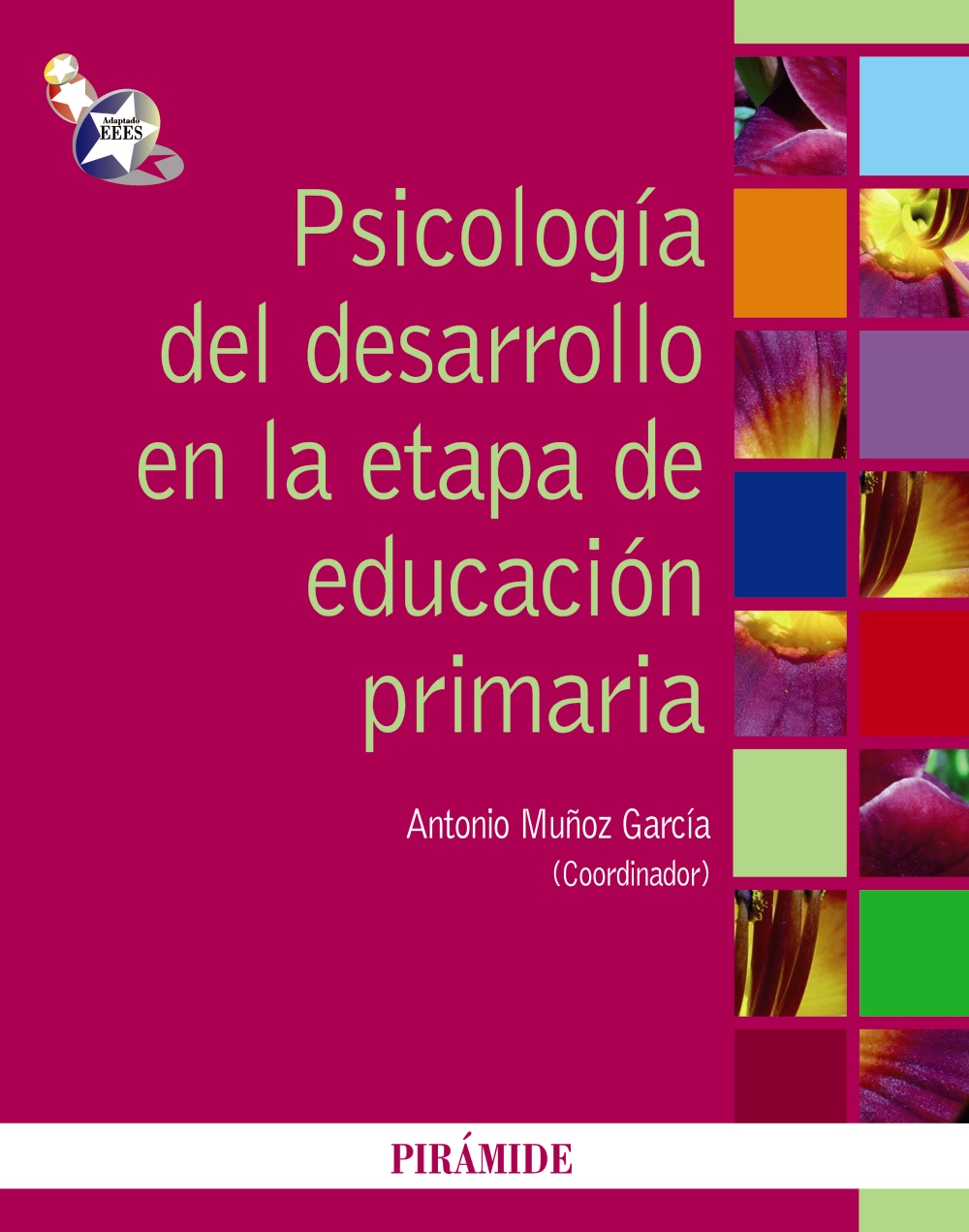Psicología del desarrollo en la etapa de educación infantil