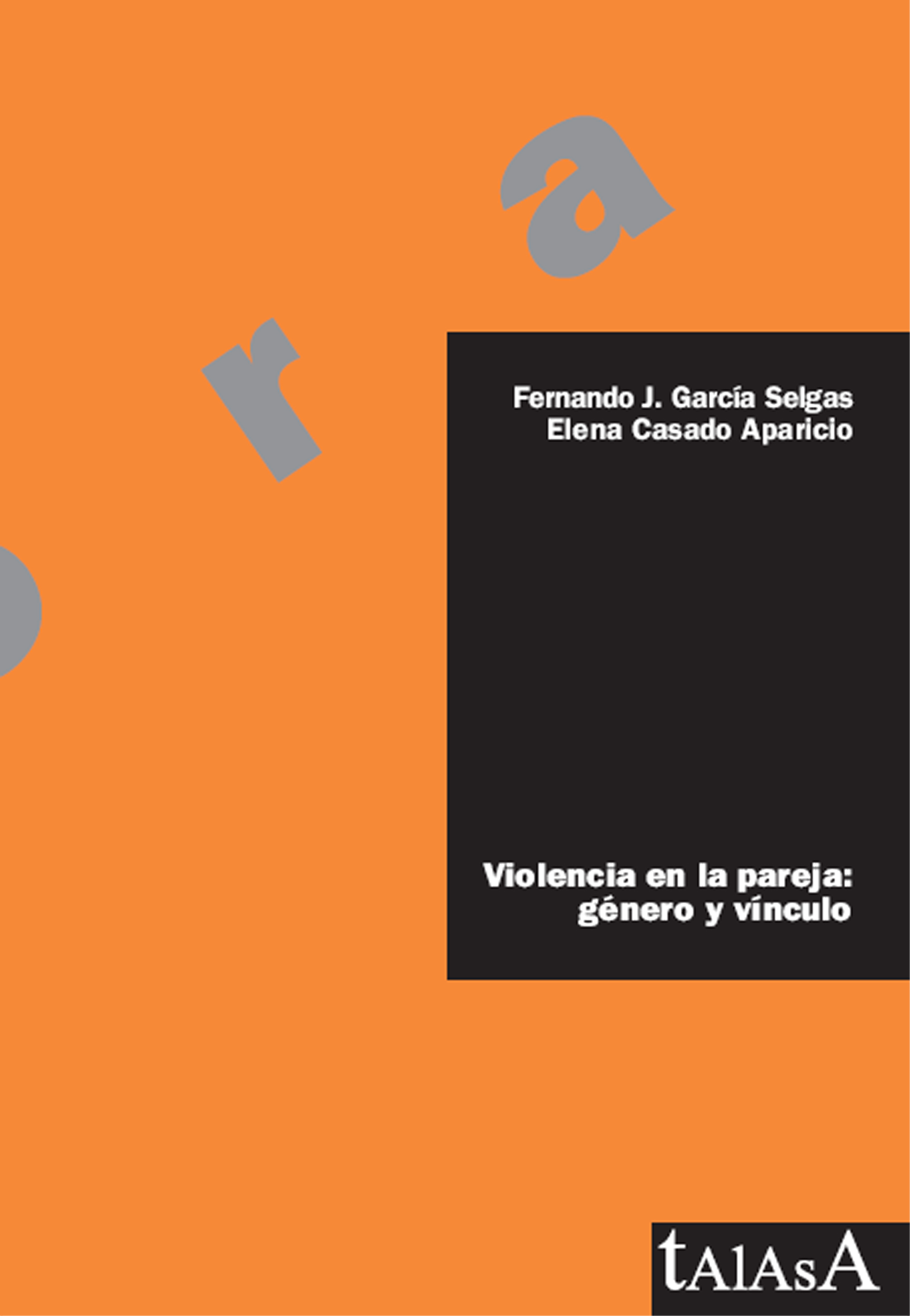 Violencia en la pareja: género y vínculo