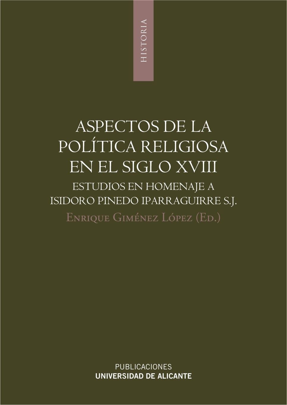 Aspectos de la política religiosa en el siglo XVIII