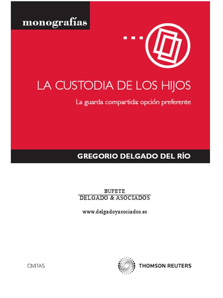 La custodia de los hijos - La guarda compartida: opción preferente