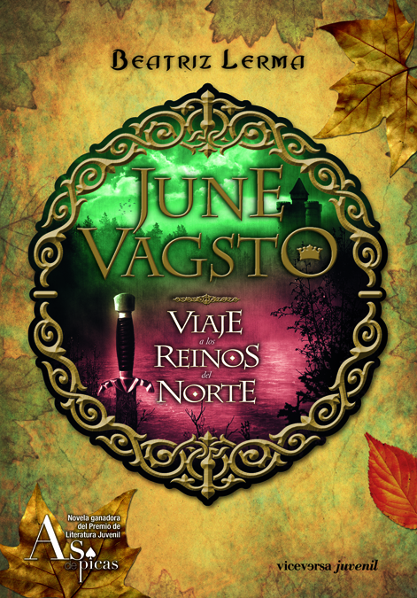 June Vagsto. Viaje a los reinos del Norte