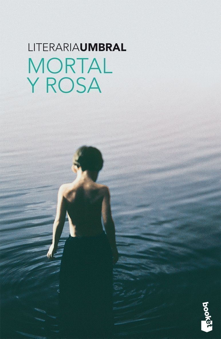 Mortal y rosa