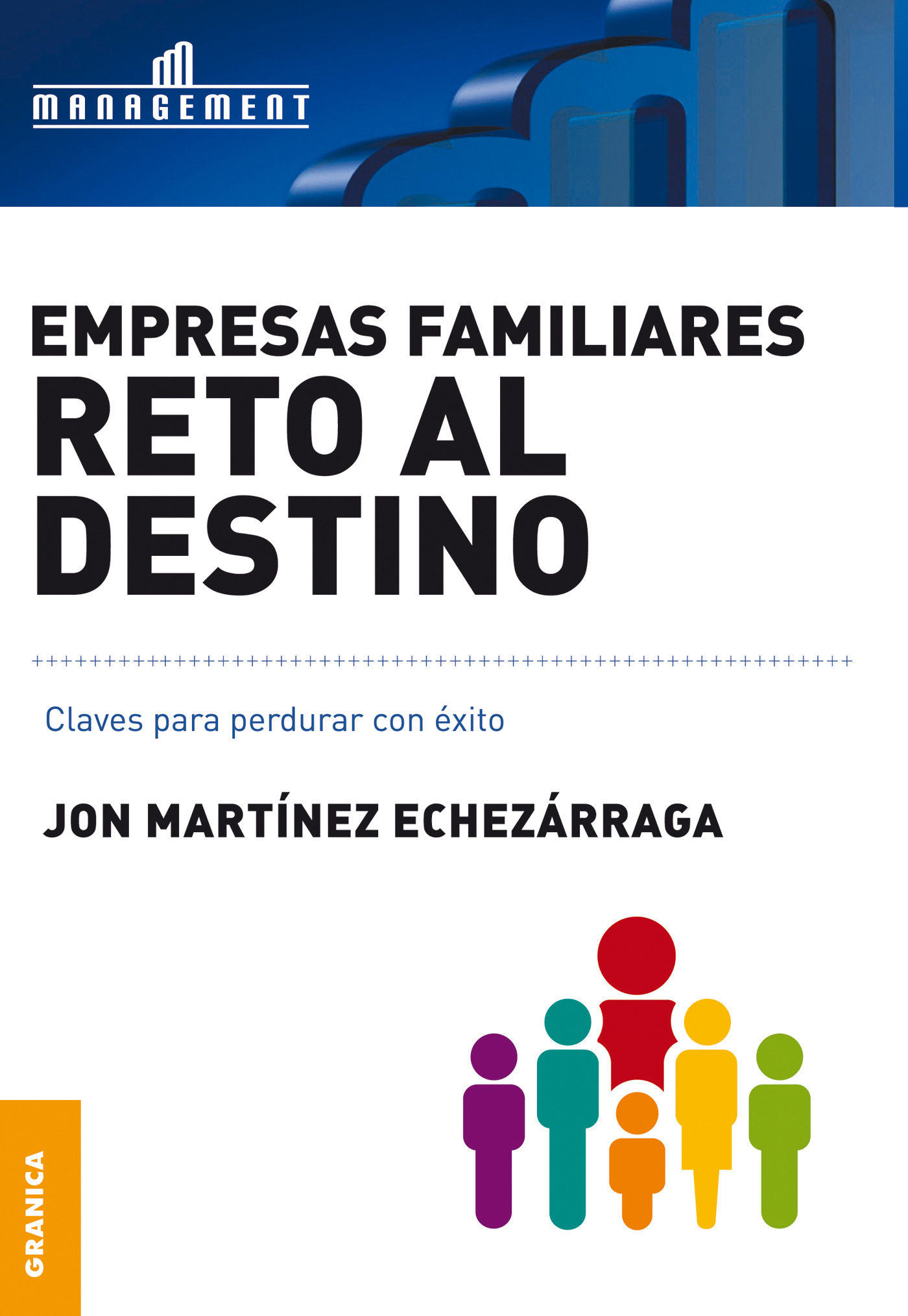 Empresas familiares. Reto al destino