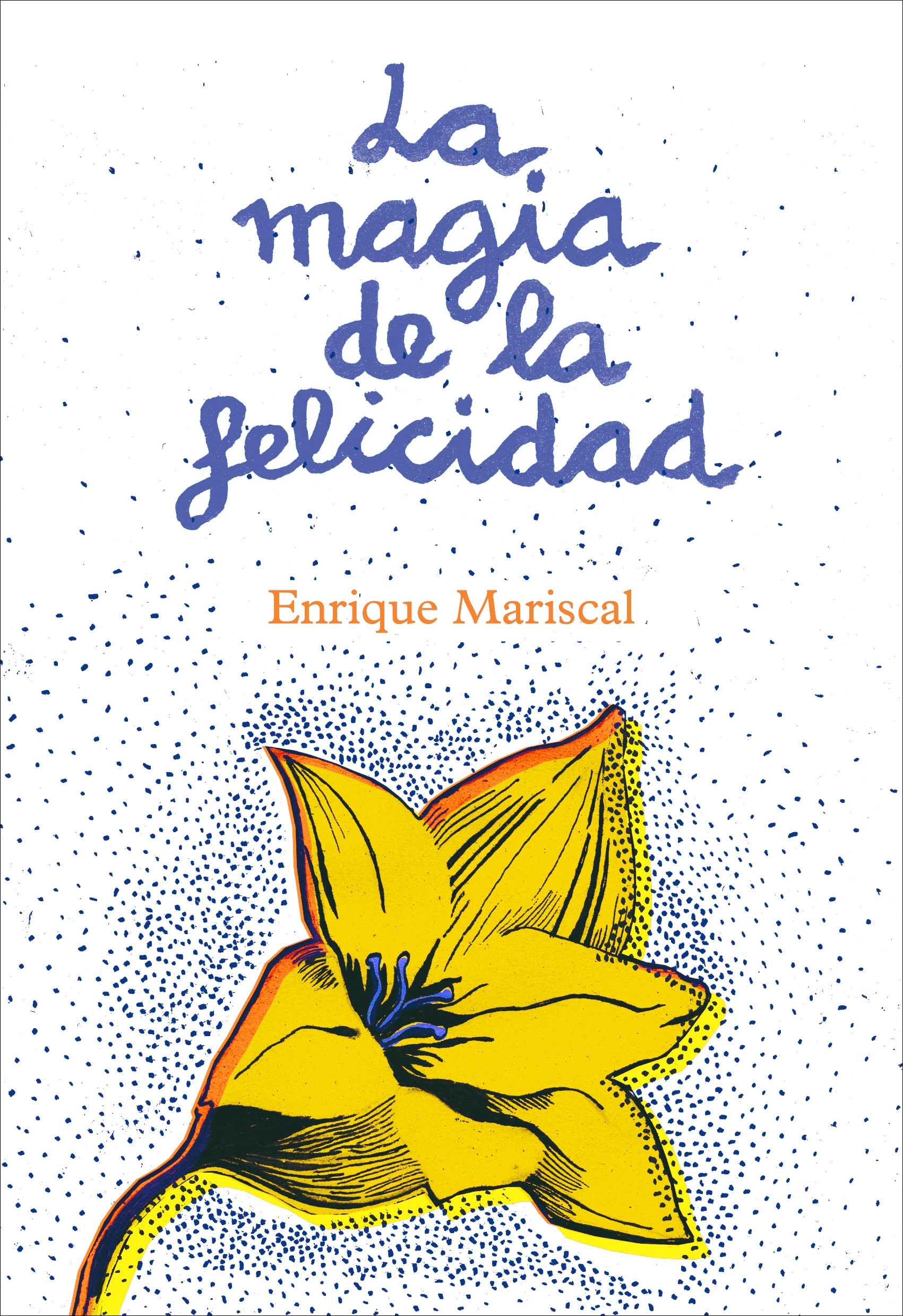 La magia de la felicidad