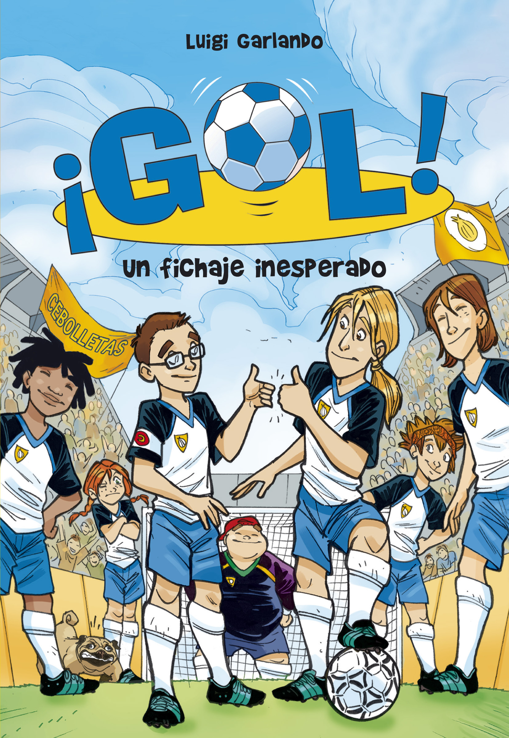 Un fichaje inesperado (Serie ¡Gol! 8)