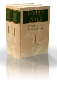Código Penal. Comentarios y Jurisprudencia