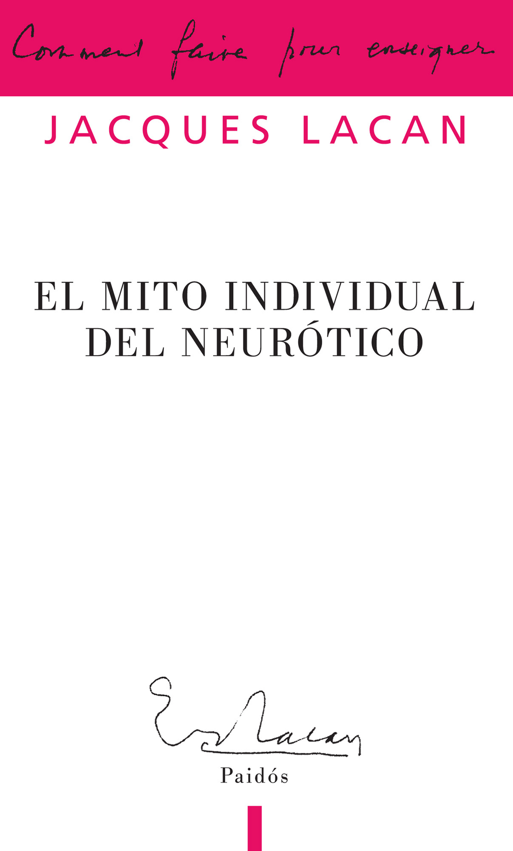 El mito individual del neurótico