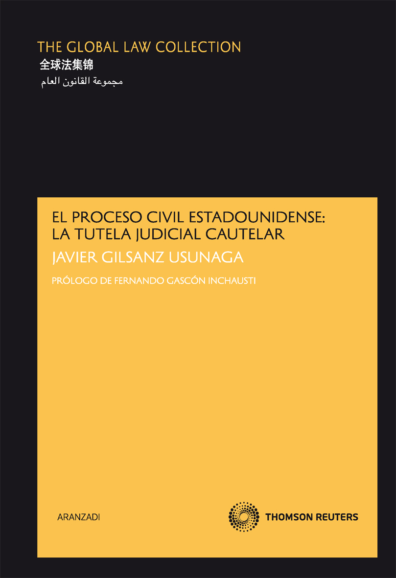 El proceso civil estadounidense: La tutela judicial cautelar