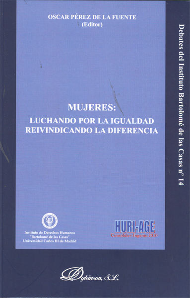 Mujeres. Luchando por la igualdad. Reivindicando la diferencia.