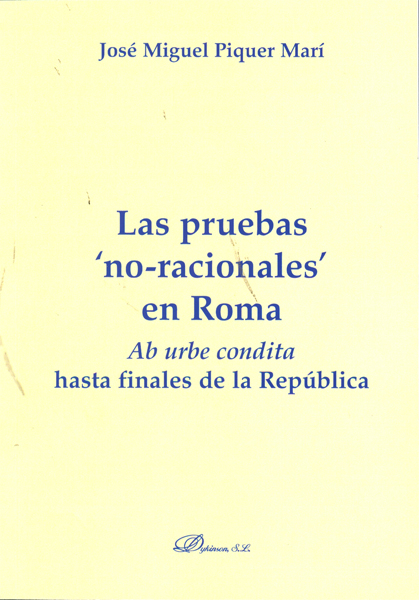 Las pruebas no-racionales en Roma