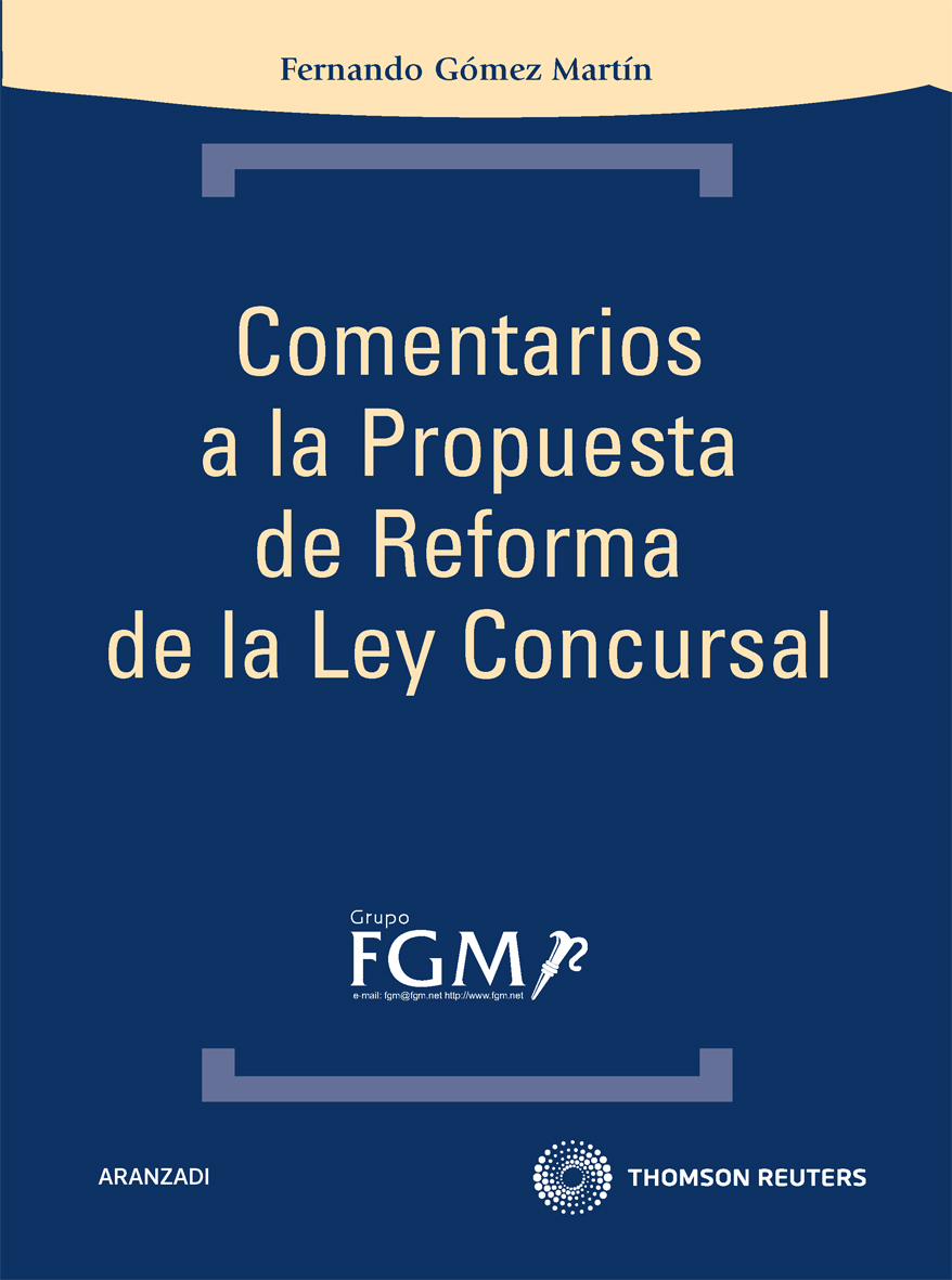 Comentarios a la propuesta de reforma de la Ley concursal