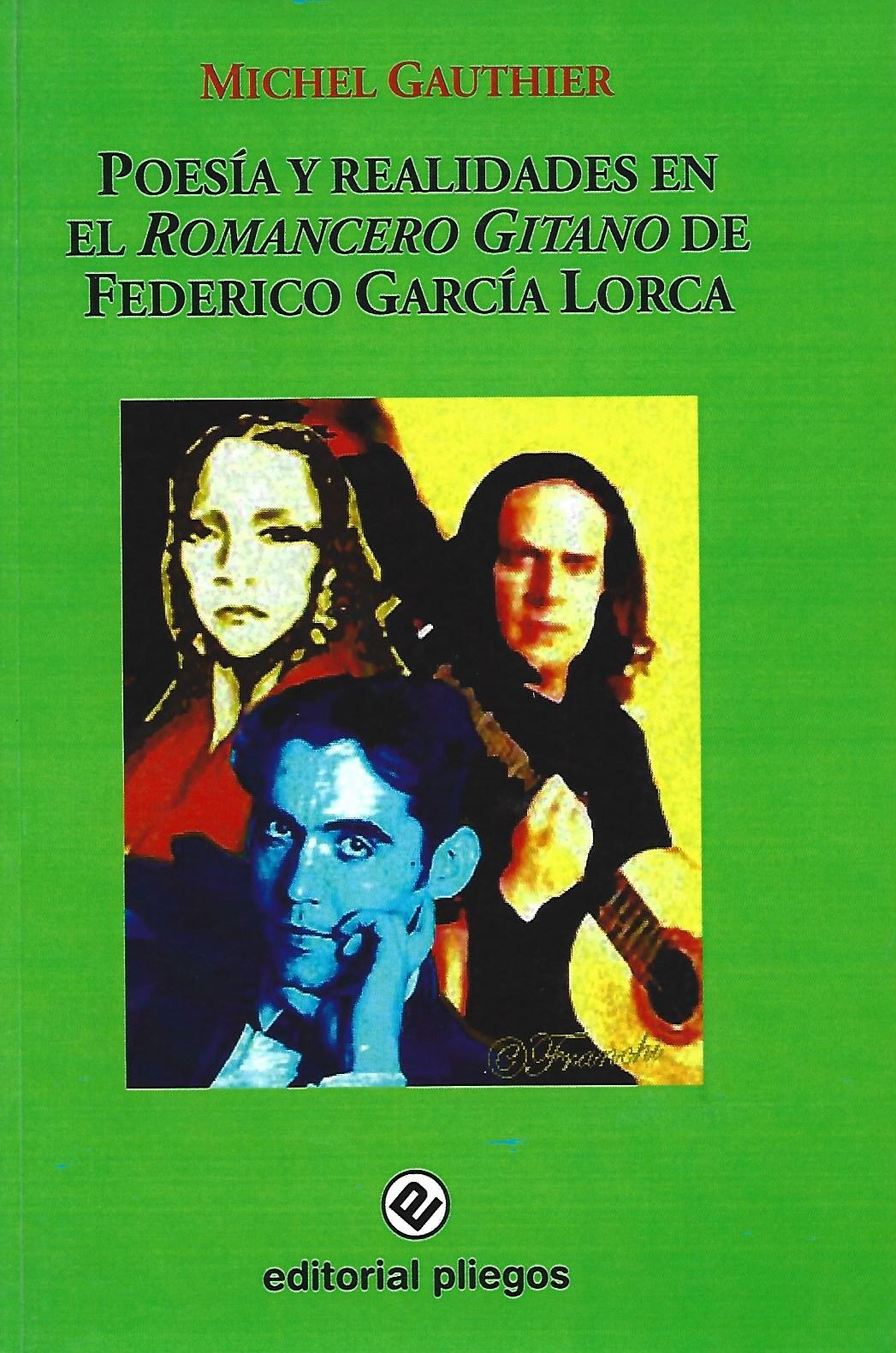 Poesía y realidades en el "Romancero gitano" de Federico García Lorca
