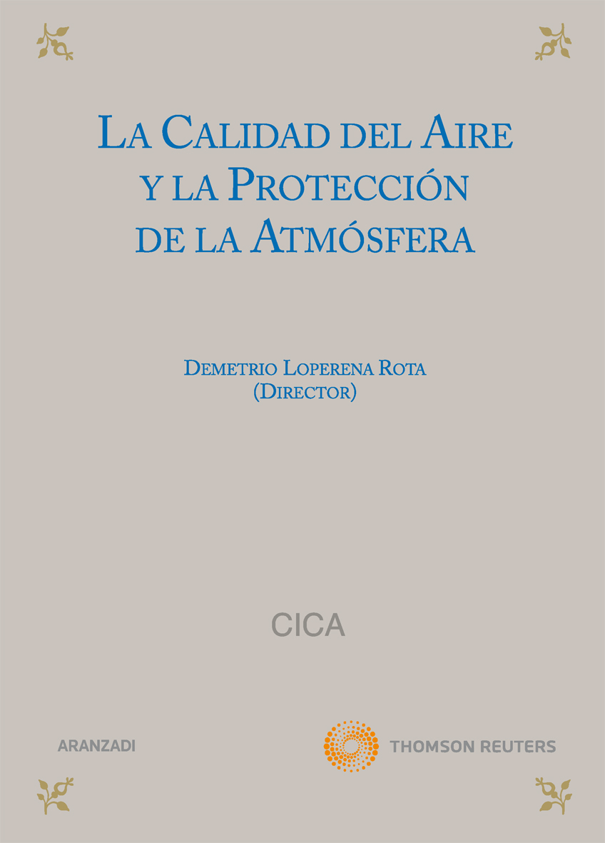 La calidad del aire y la protección de la atmósfera