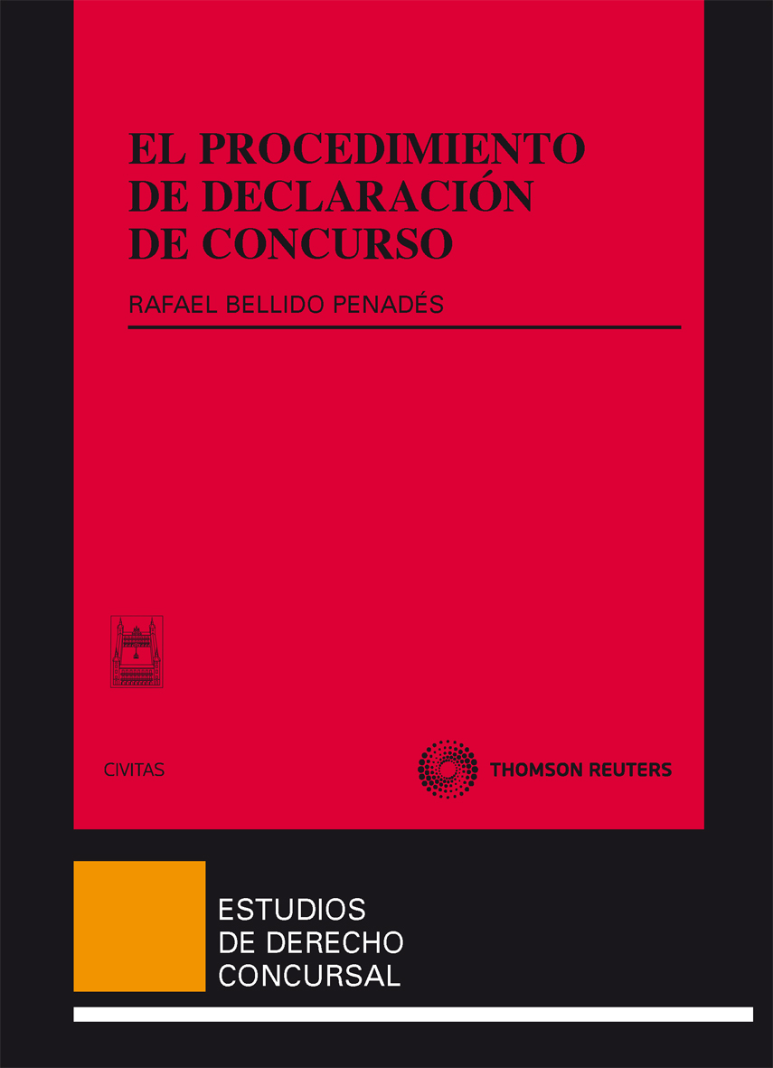 El procedimiento de declaración de concurso