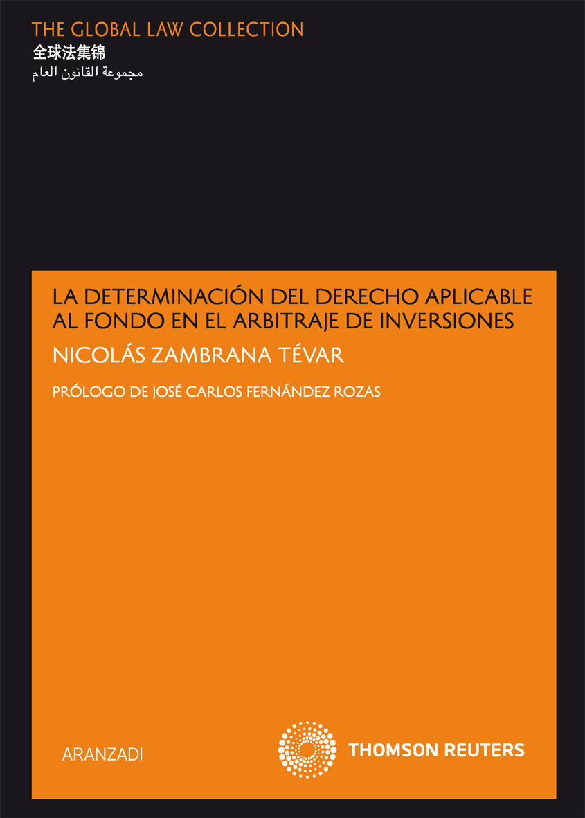 La determinación del derecho aplicable al fondo en el arbitraje de inversiones