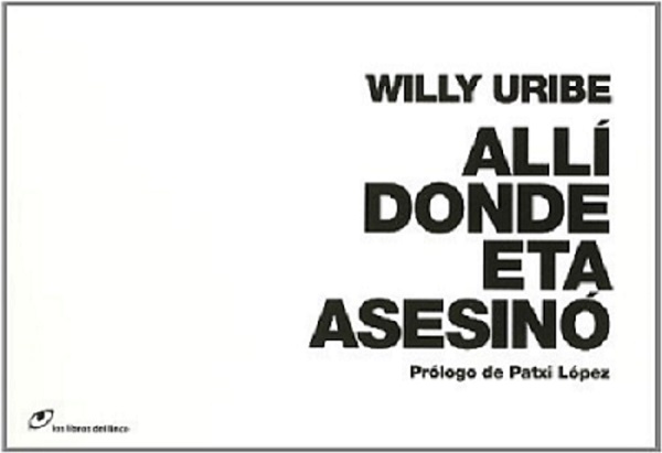 Allí donde ETA asesino