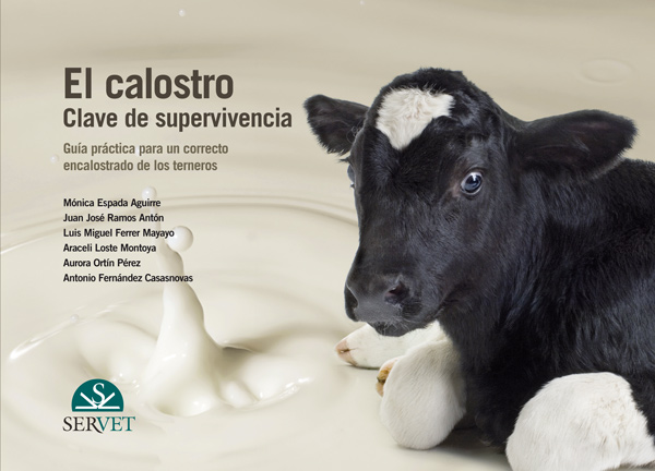El calostro. Clave de supervivencia