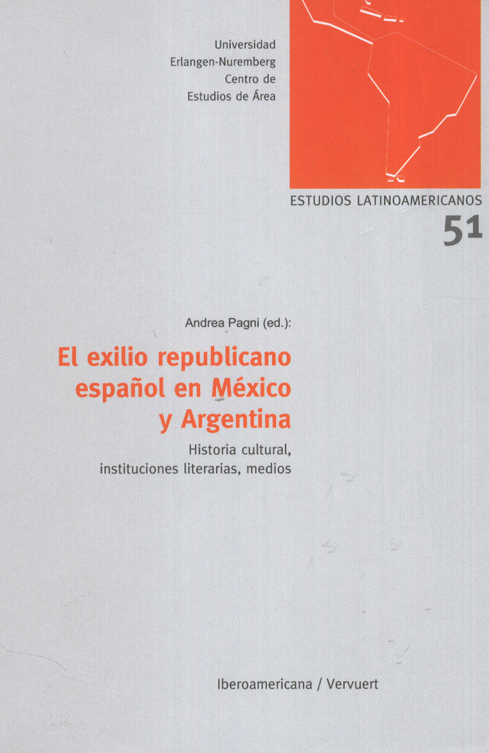 El exilio republicano español en México y Argentina