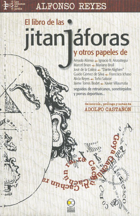 El libro de las jitanjáforas y otros papeles seguidos de retruécanos