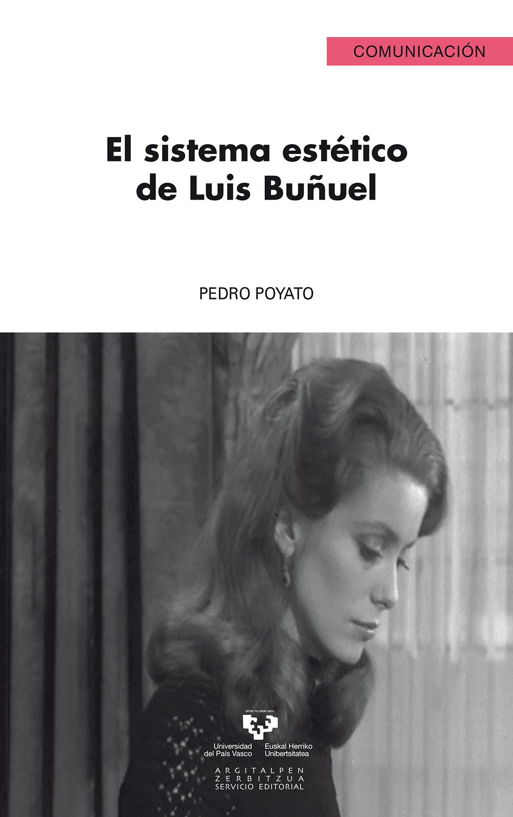 El sistema estético de Luis Buñuel