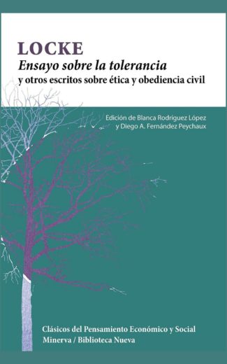 Ensayo sobre la tolerancia y otros escritos sobre ética y obediencia civil