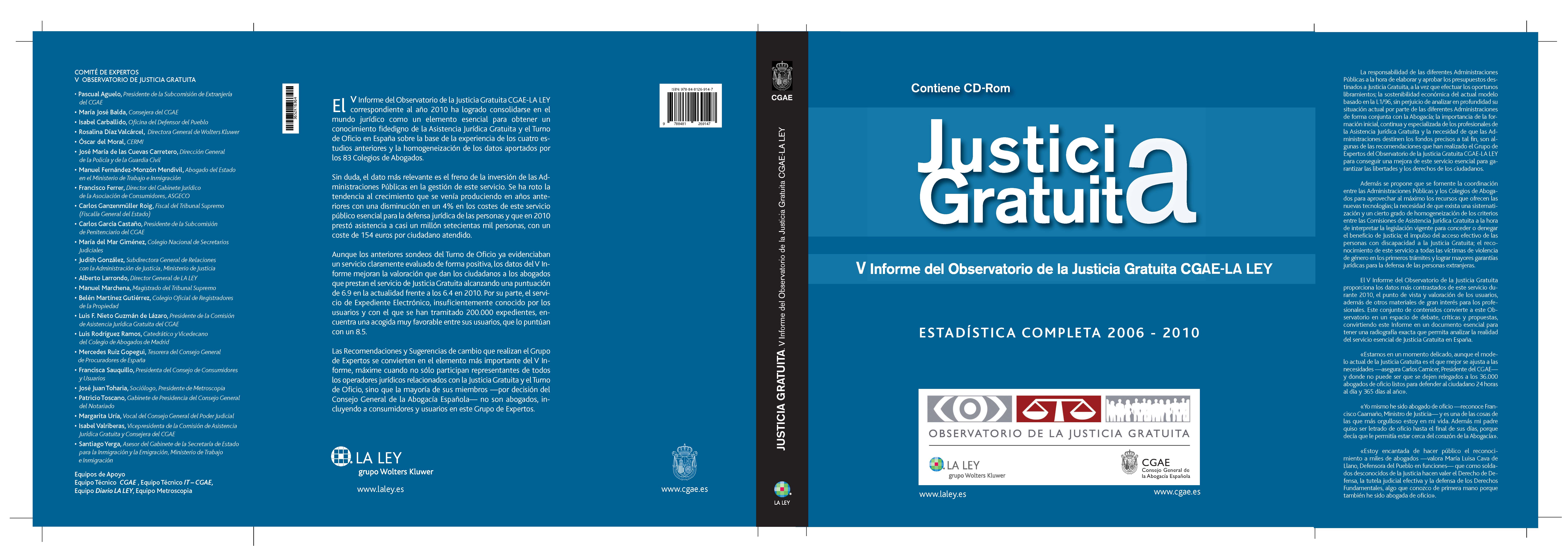 Justicia gratuita: V Informe del Observatorio de la Justicia Gratuita CGAE-La Ley