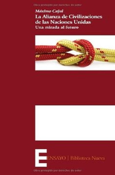 La alianza de civilizaciones de las naciones unidas