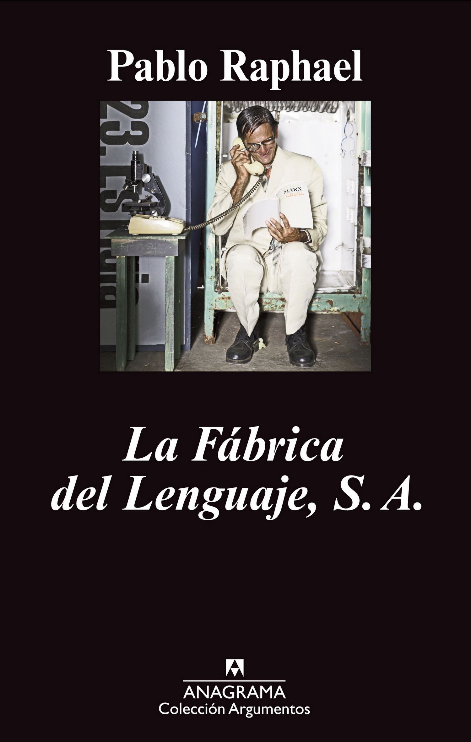 La fábrica del lenguaje, S. A.