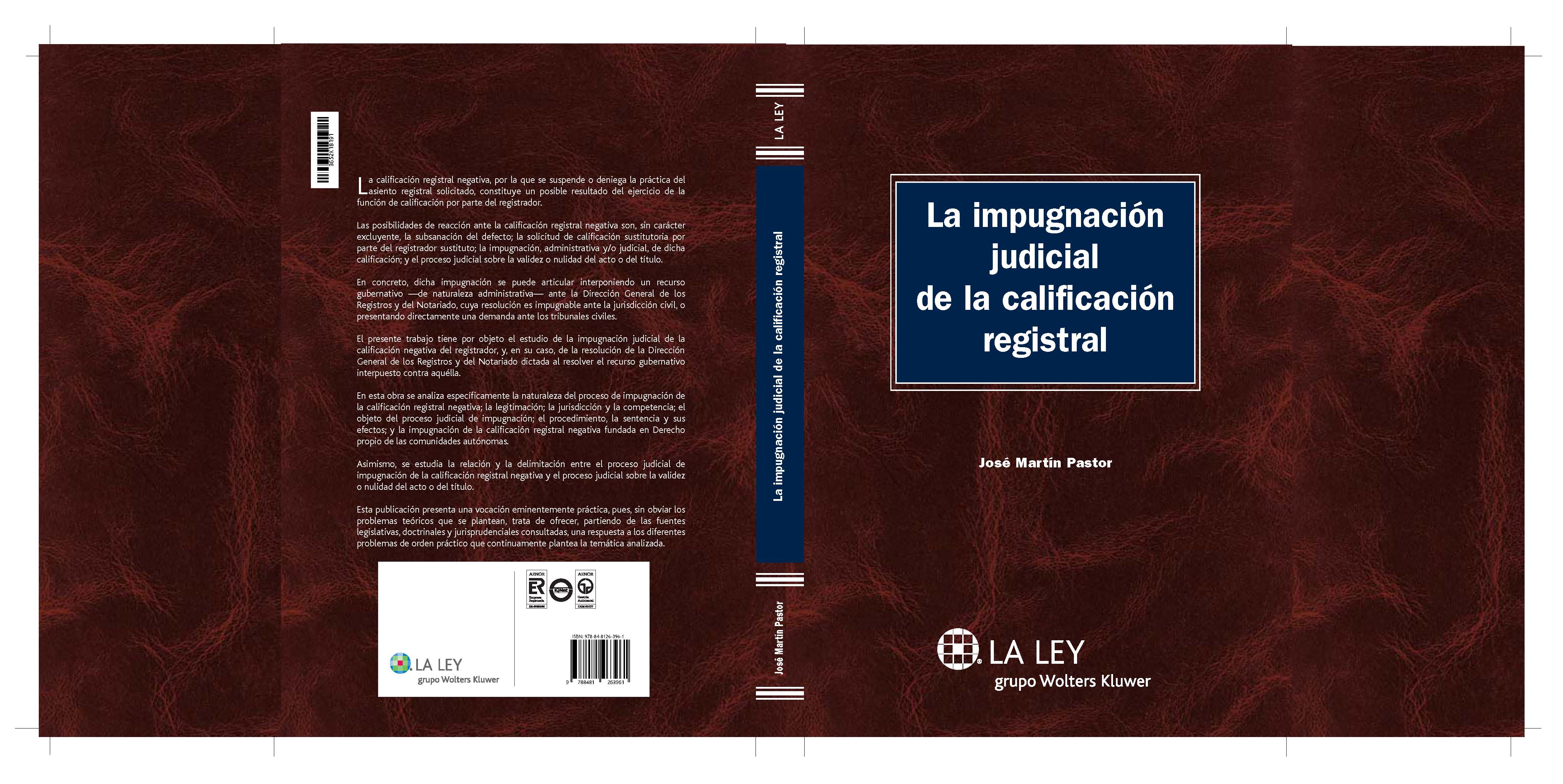 La impugnación judicial de la calificación registral