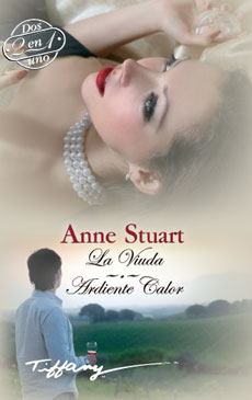 La viuda; Ardiente calor