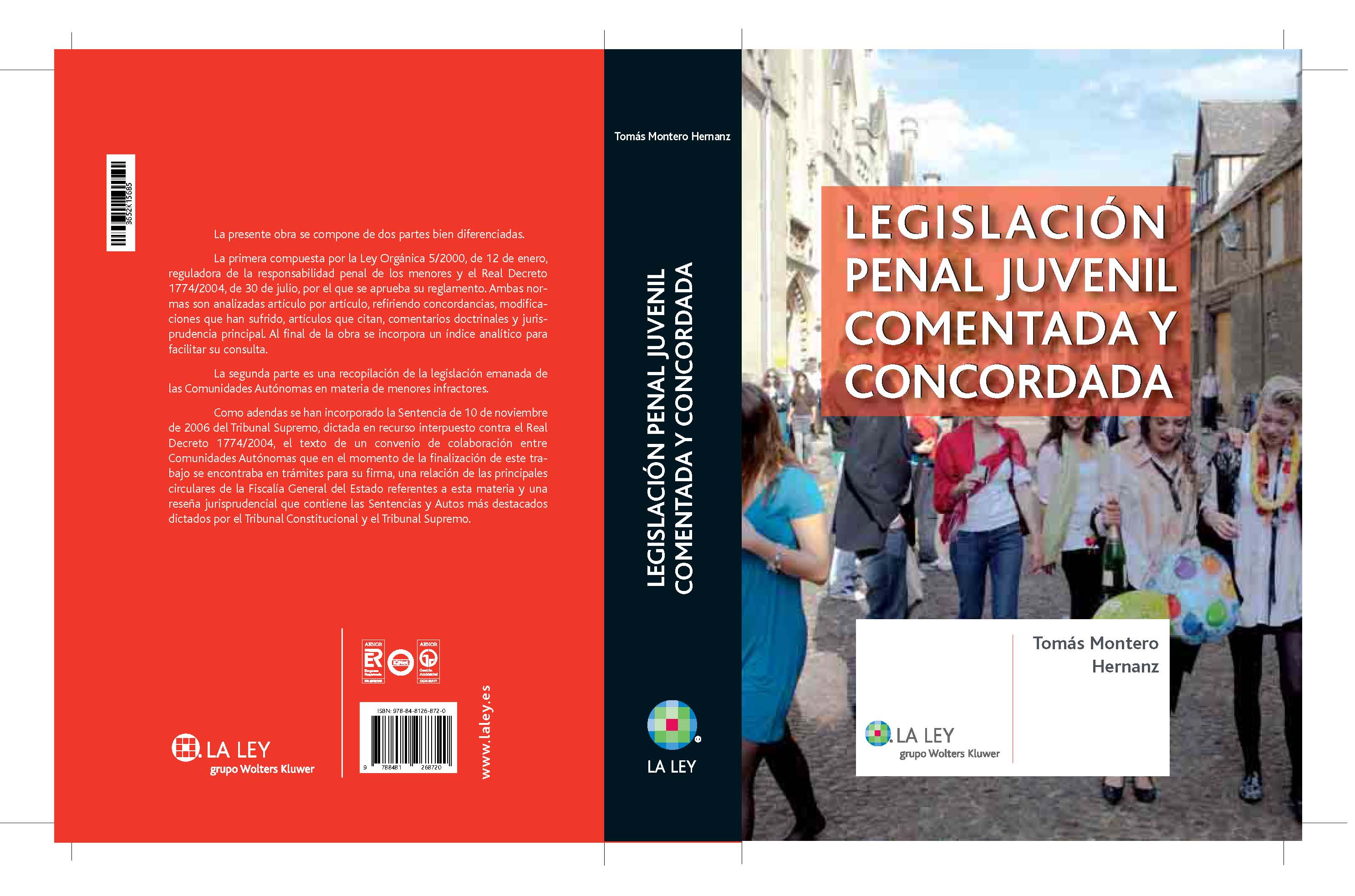 Legislación penal juvenil comentada y concordada
