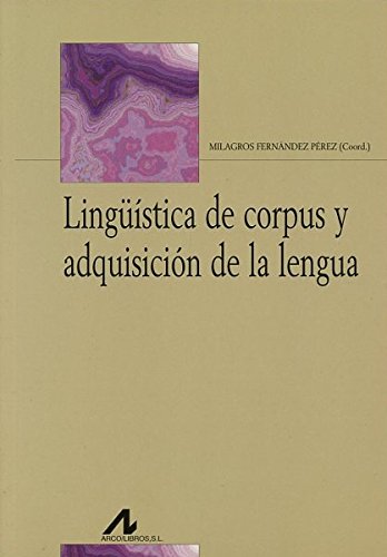 Lingüística de corpus y adquisición de la lengua