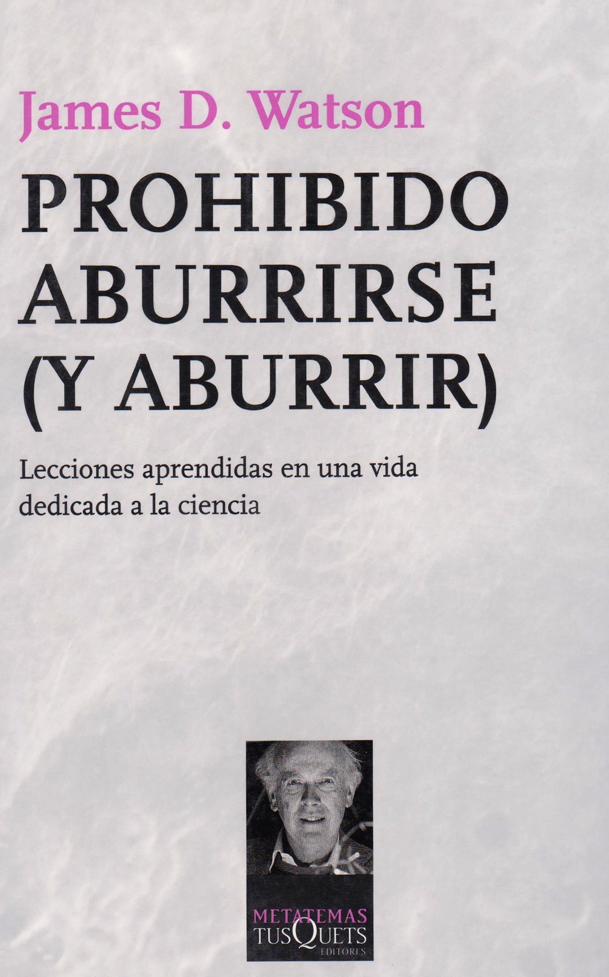 Prohibido aburrirse (y aburrir)