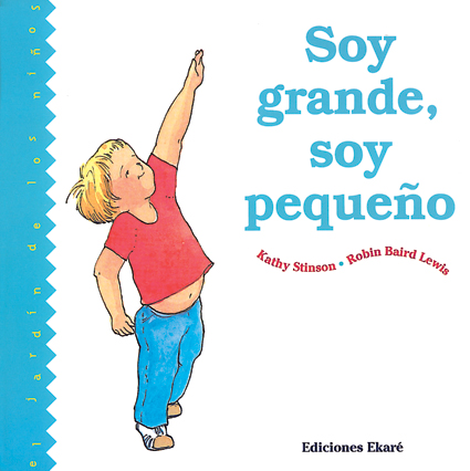 Soy grande, soy pequeño