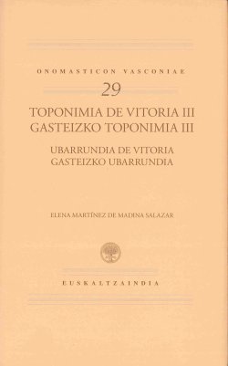 Toponimia de Vitoria III. Ubarrundia de Vitoria