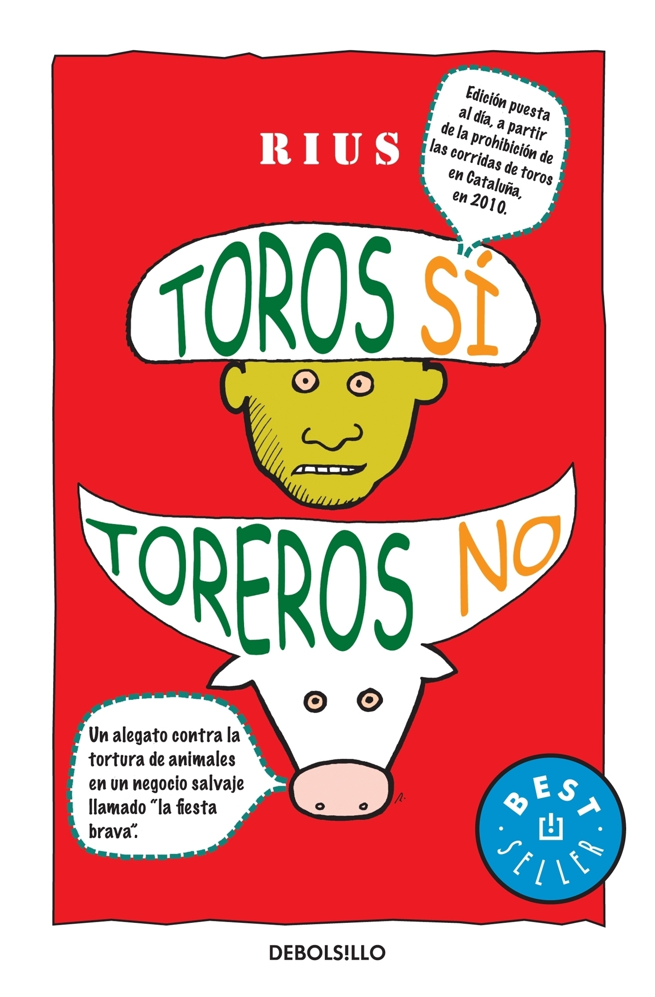 Toros sí, toreros no ( Colección Rius )