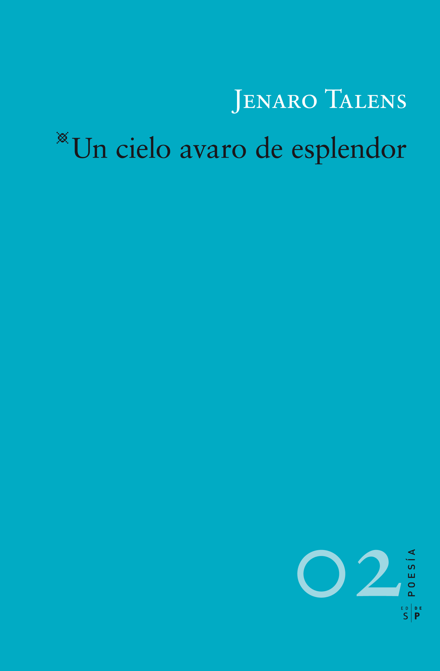 Un cielo avaro de esplendor