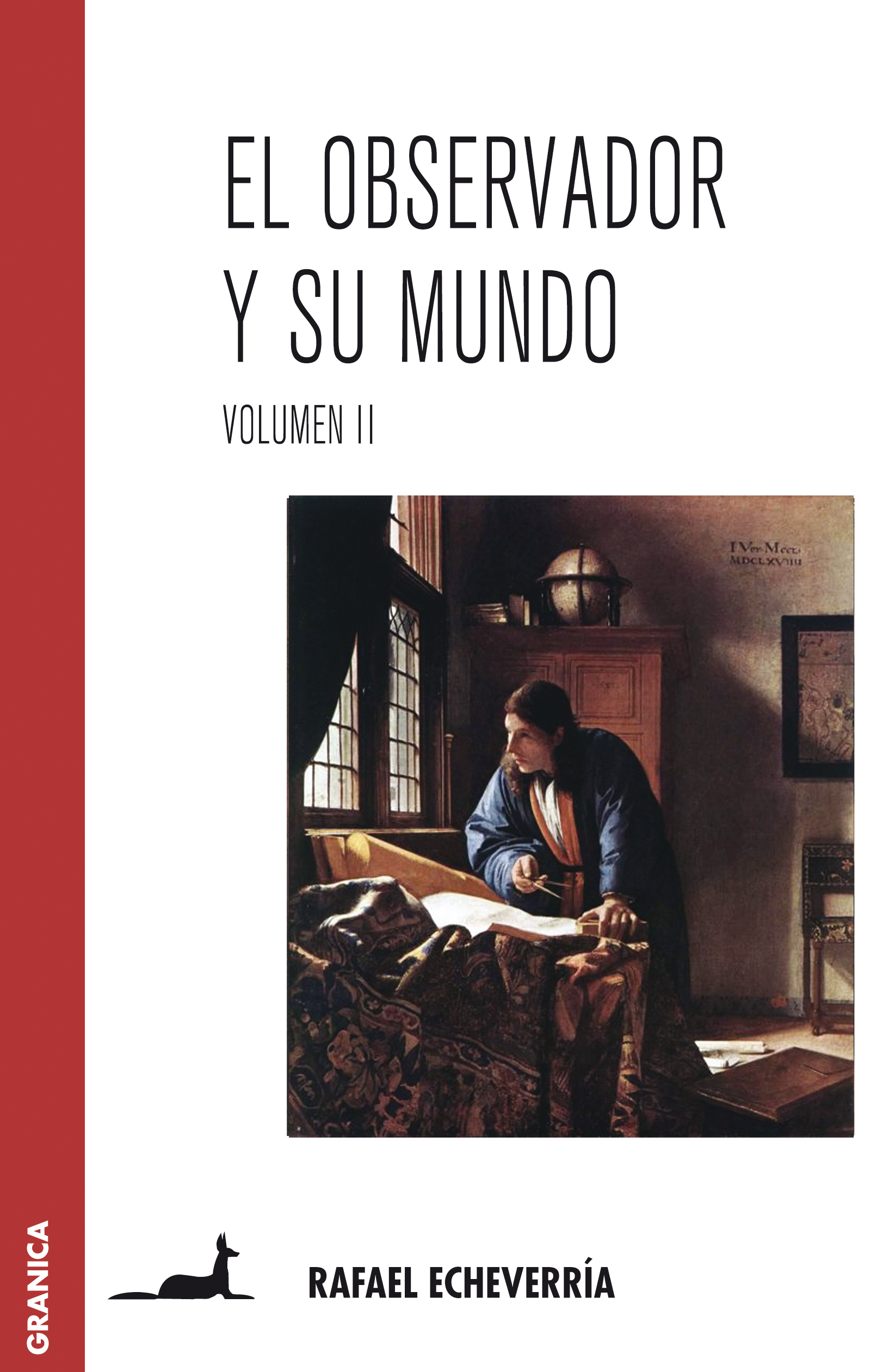 El observador y su mundo. Volumen II